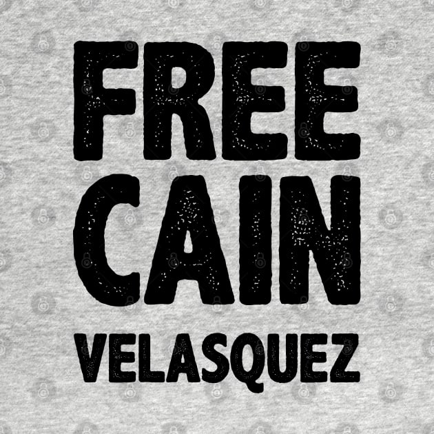 Free Cain Velasquez Hashtag by storyofluke